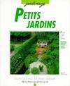 Petits jardins, des idées futées pour concevoir et aménager un petit espace de verdure