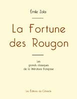 La Fortune des Rougon de Émile Zola (édition grand format)