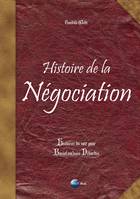 Histoire de la Négociation - Histoires du Soir pour Business(wo)men débordés