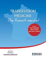 Médecine transfusionnelle, Le modèle français