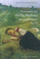 dictionnaire des petits maitres de la peinture 1820-1920 (4 ed. poche)