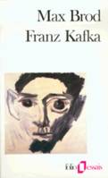 Franz Kafka, Souvenirs et documents