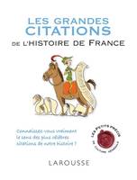 Les grandes citations de l'histoire de France