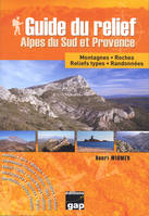 Guide du relief Alpes du Sud et Provence