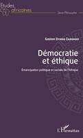 Démocratie et éthique, Emancipation politique et sociale de l'Afrique