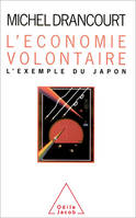 L'Économie volontaire, L'exemple du Japon