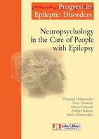 Neuropsychology in the Care of People with Epilepsy, Progress in Epileptic Disorders - Volume 11