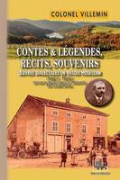 Contes & Légendes, Récits, Souvenirs (oeuvres dialectales en patois mosellan • T2 : prose)