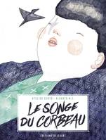 One-Shot, Le Songe du Corbeau