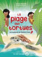 Les aventures de Poema & Tunui, 1, La plage aux tortues