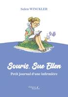 Souris, Sue Ellen - Petit journal d'une infirmière