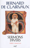 Œuvres complètes / Bernard de Clairvaux., 23, SC 518 Sermons divers, II