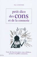 Le petit dico des cons et de la connerie