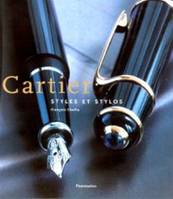 Cartier : styles et stylos, styles et stylos