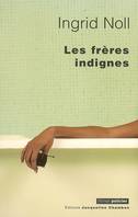 Les Frères indignes, roman