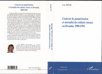 Contexte de paupérisation et mortalité des enfants ruraux au Rwanda, 1980-1994