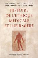 Histoire de l'éthique médicale et infirmière