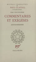 Œuvres complètes (Tome 28-Commentaires et exégèses, X), Commentaires et exégèses, X