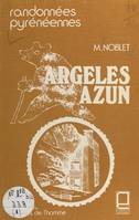 Guide des montagnes d'Argelès et d'Azun, Randonnées pyrénéennes