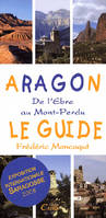 Aragon / de l'Ebre au Mont-Perdu : le guide