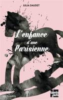 L'enfance d'une Parisienne, Recueil