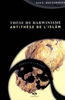 Thèse du darwinisme, antithèse de l'islam