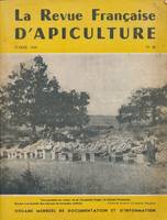 La revue francçaise d'Apiculture février 1949. n°38