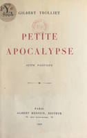 Petite apocalypse, Suite poétique