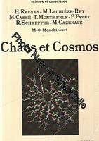 Chaos et cosmos