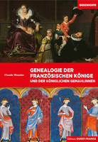 Généalogie des rois de France et épouses royales - Allemand