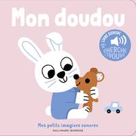 Mon doudou, Des sons à écouter, des images à regarder