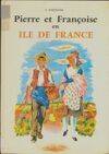 Pierre et Françoise en Ile de France