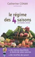 Le régime des 4 saisons Automne-Hiver, automne-hiver