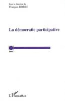 La démocratie participative, actes du colloque, 21octobre 2005