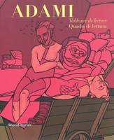 Valerio Adami : tableaux de lecture, tableaux de lecture