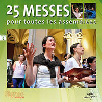 25 messes pour toutes les assemblées Vol. 2