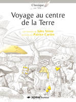 Voyage au centre de la Terre