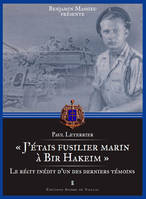 J'Étais Fusilier Marin À Bir Hakeim - Souvenir Iné