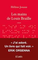 Les mains de Louis Braille