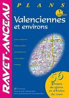 Valenciennes et environs, Plans