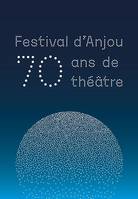 Festival d'Anjou, 70 ans de théâtre
