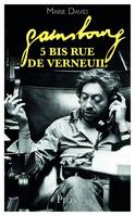 Gainsbourg, 5 bis rue de Verneuil