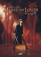 2, Marie des Loups T02, Le Cirque de Petra