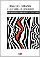 Revue internationale d'intelligence économique 10-1/2018, L'effet de levier de l'intelligence économique pour et dans les organisations