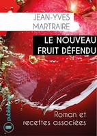 Le nouveau fruit défendu, Roman de science-fiction