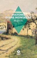 Histoire d'une montagne