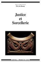 Justice et sorcellerie, Colloque international de yaoundé, 17-19 mars 2005