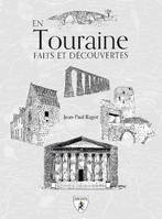 En Touraine - faits et découvertes