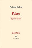 Poker, Entretiens avec la revue «Ligne de risque»