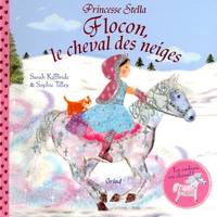 Princesse Stella et Flocon, le cheval des neiges